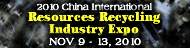 2010 China International Resources Recycling Industry Expo (CIRR)