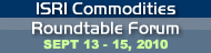 2010 Commodities Roundtable Forum