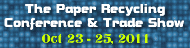 The Paper Recycling Conference & Trade Show